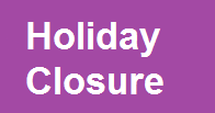 Holiday Closure - December 24 & 25, 2018